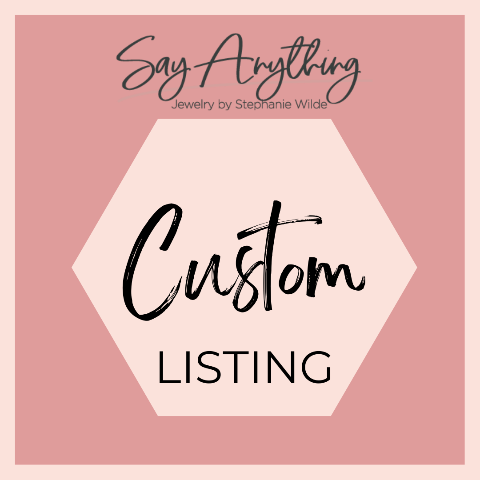 Custom Listing for Sally Wentzel