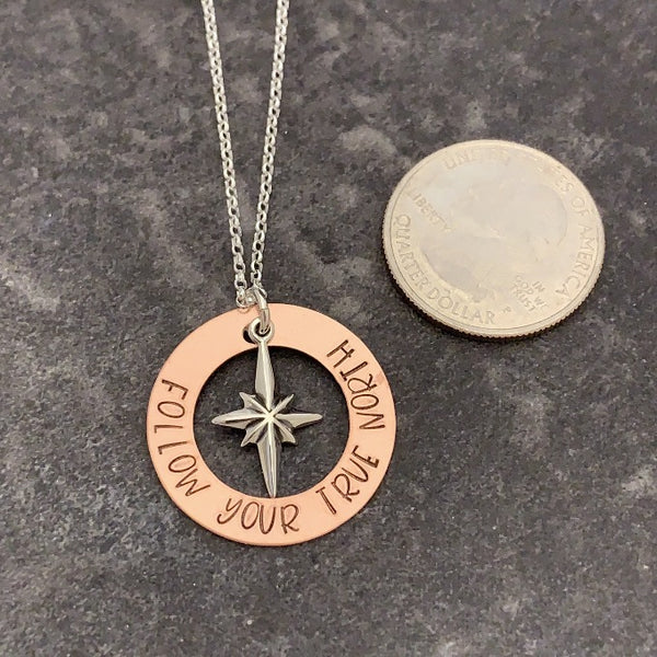"Follow Your True North" Necklace
